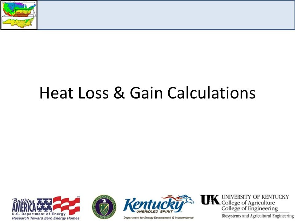 Heat Loss & Gain Calculations 1