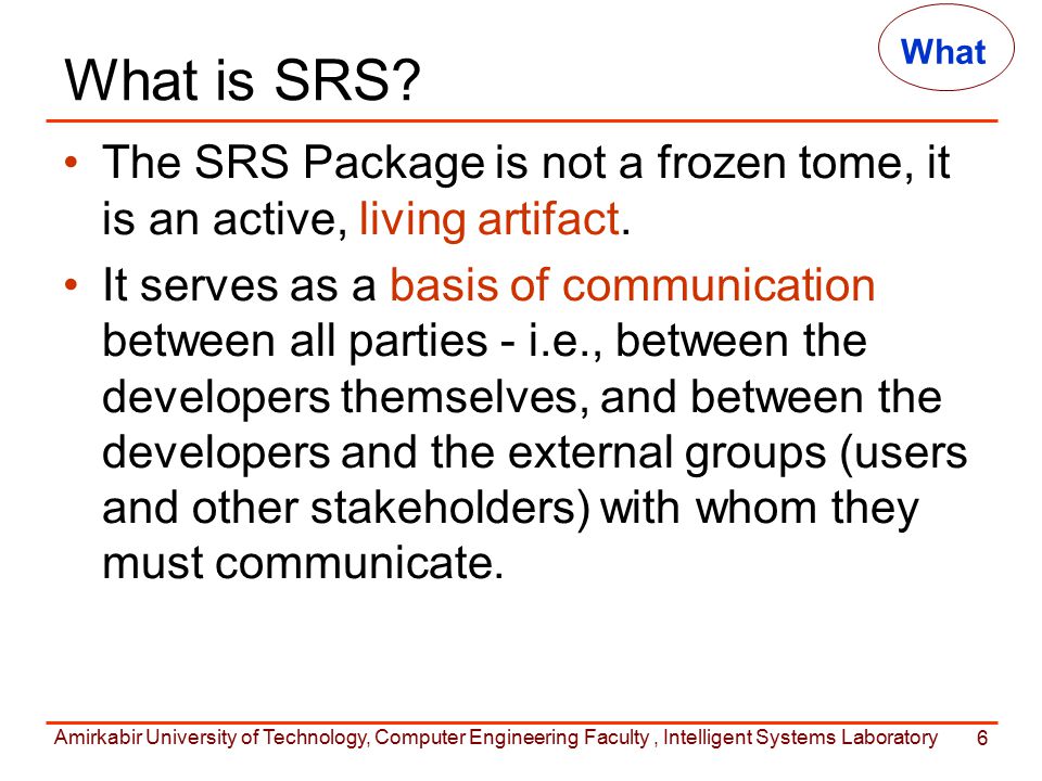 What Is Srs >> Amirkabir University Of Technology Computer Engineering Faculty What Is Srs >> Amirkabir University Of Technology Computer Engineering Faculty