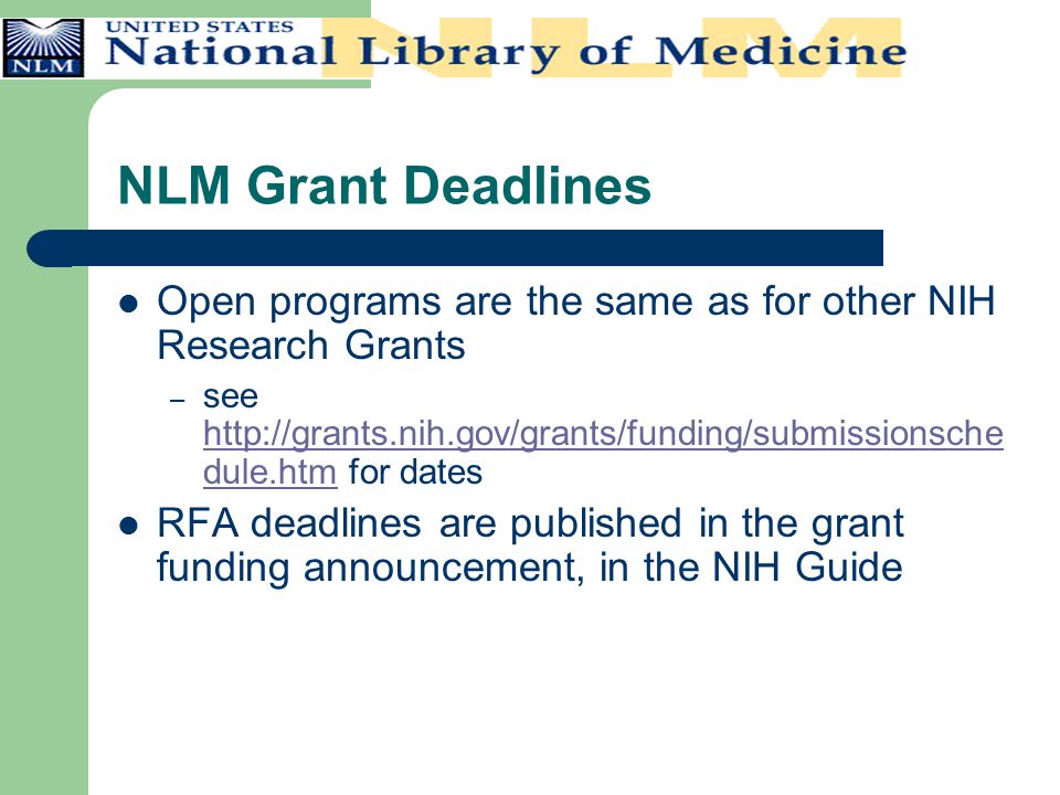 Fundamentals of NLM Grants National Library of Medicine Extramural