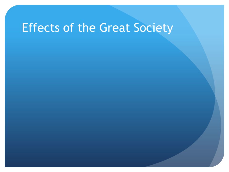 Effects of the Great Society