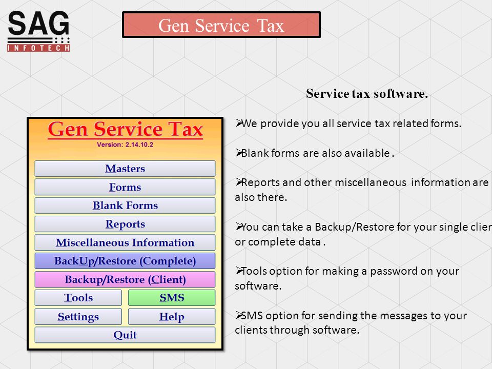 Gen Service Tax Service tax software.  We provide you all service tax related forms.