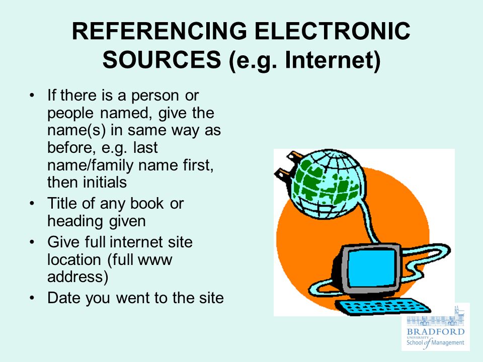 REFERENCING ELECTRONIC SOURCES (e.g.