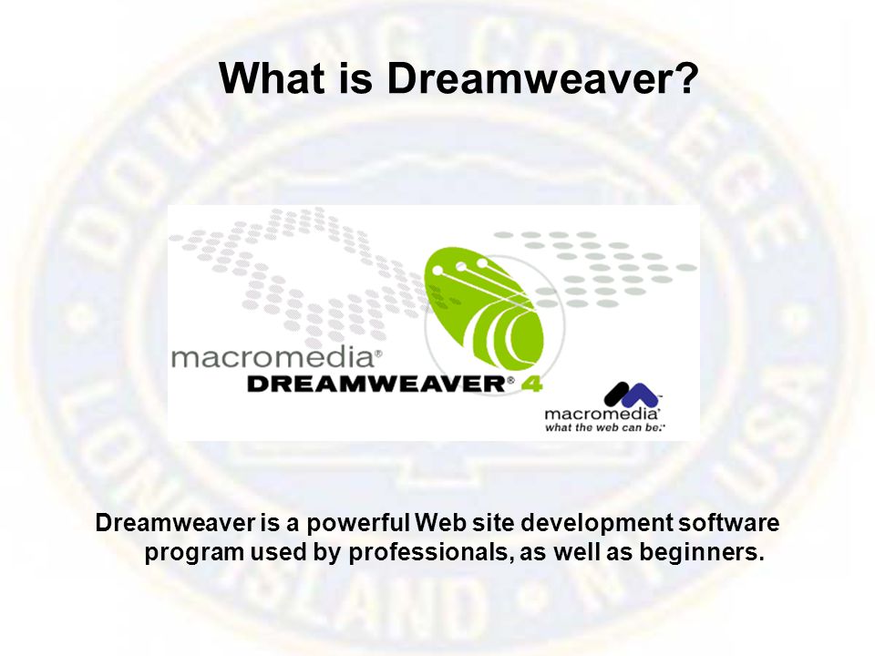 What is Dreamweaver.