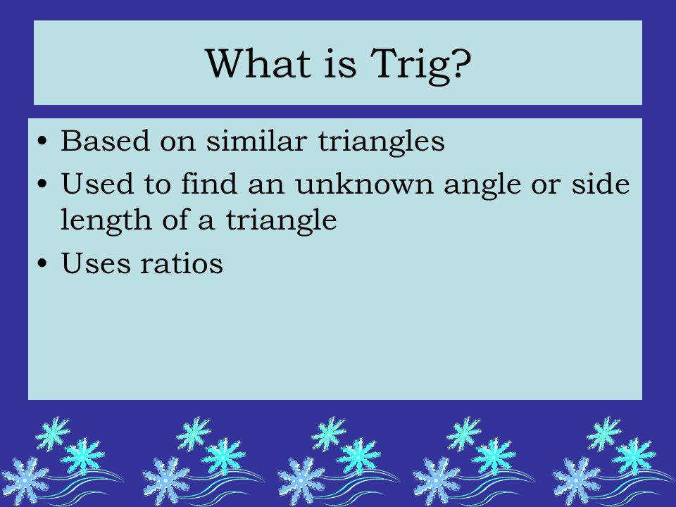 What is Trig.