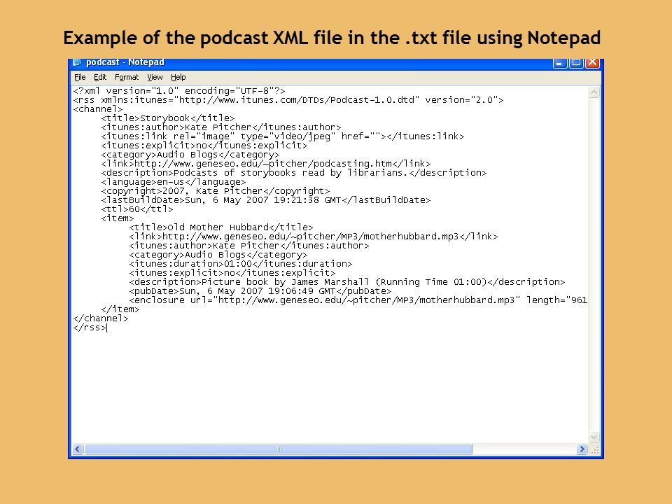 Example of the podcast XML file in the.txt file using Notepad