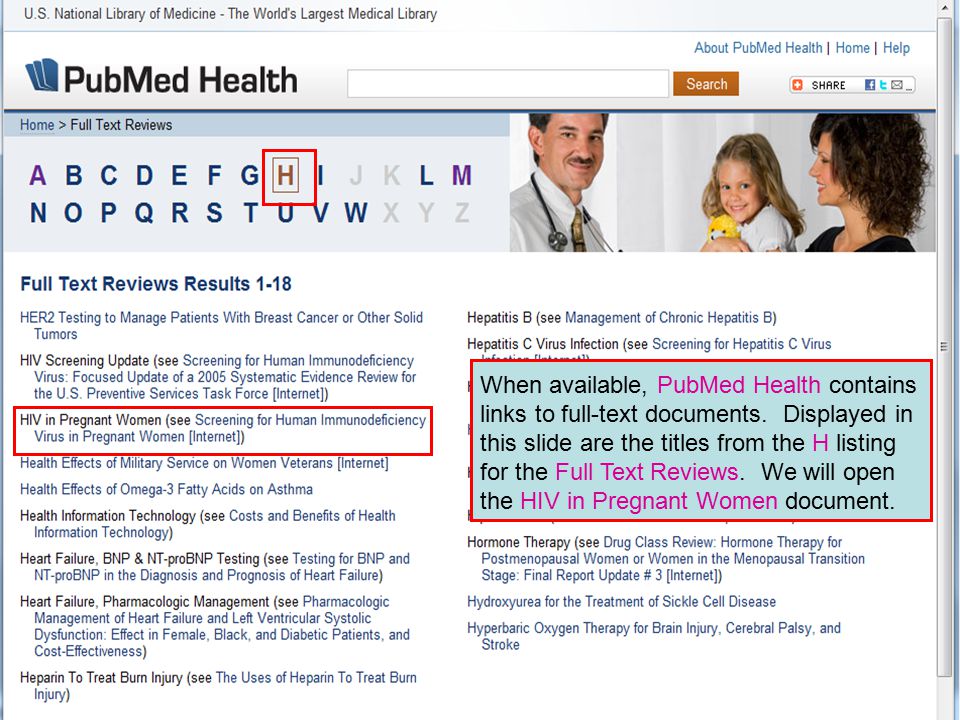 When available, PubMed Health contains links to full-text documents.
