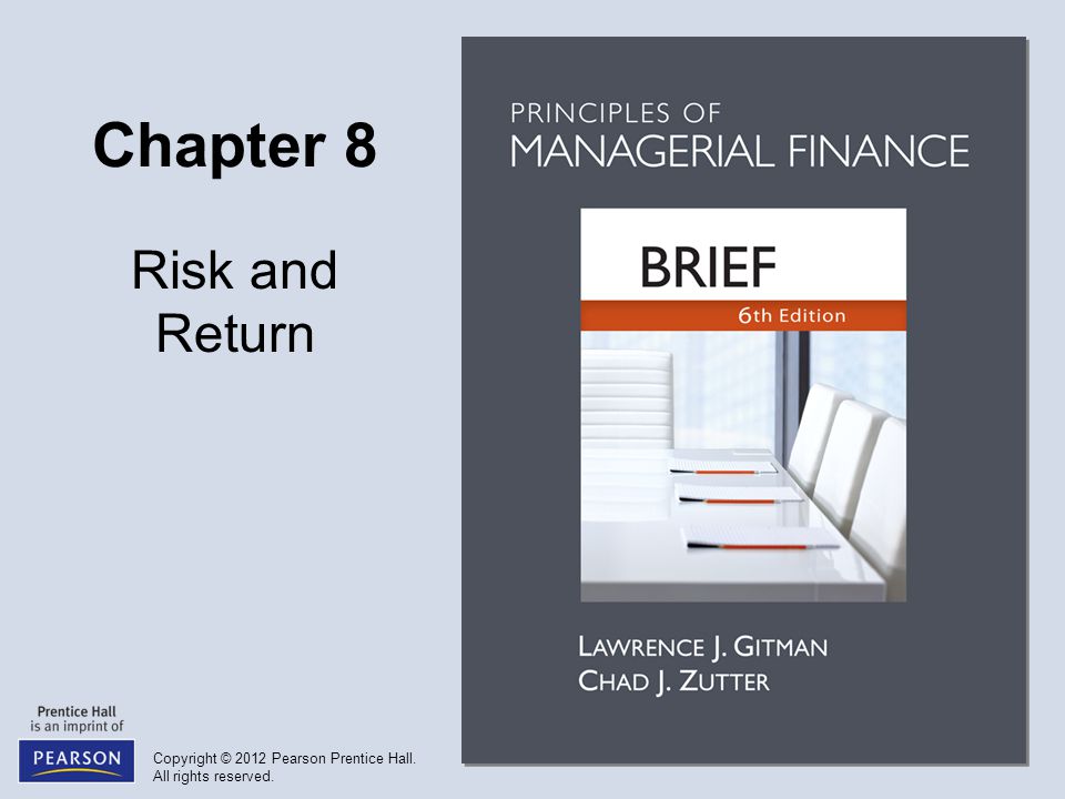 Objectives Understand The Meaning And Fundamentals Of Risk Return And Risk Preferences Describe Procedures For Assessing And Measuring The Risk Of A Ppt Video Online Download
