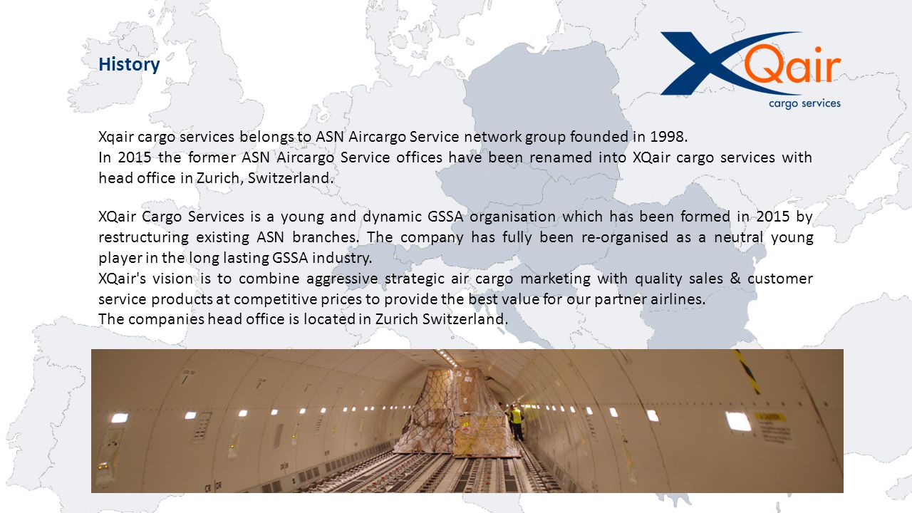 Xqair cargo services belongs to ASN Aircargo Service network group founded in 1998.