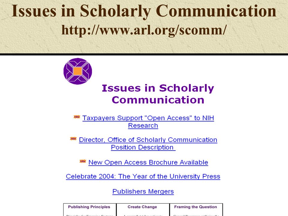 Issues in Scholarly Communication