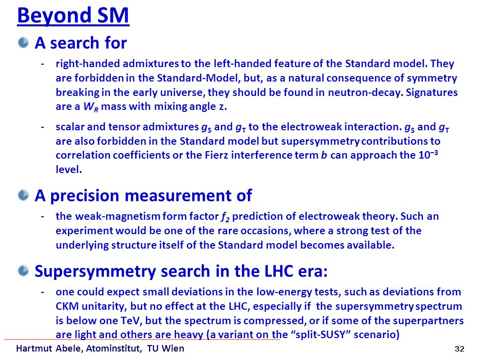 Beyond SM A search for -right-handed admixtures to the left-handed feature of the Standard model.