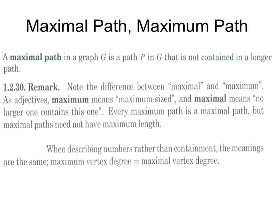 Maximal Path, Maximum Path