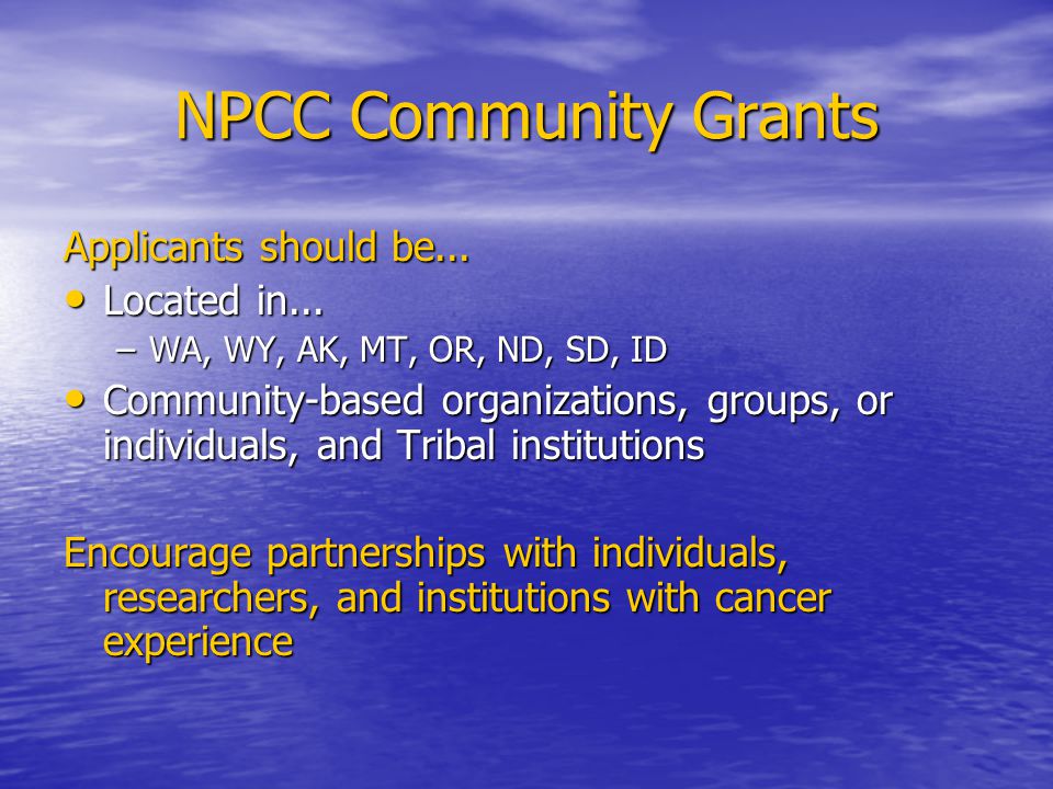 NPCC Community Grants Applicants should be... Located in...