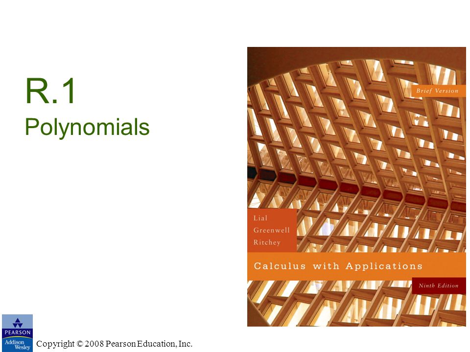 R.1 Polynomials