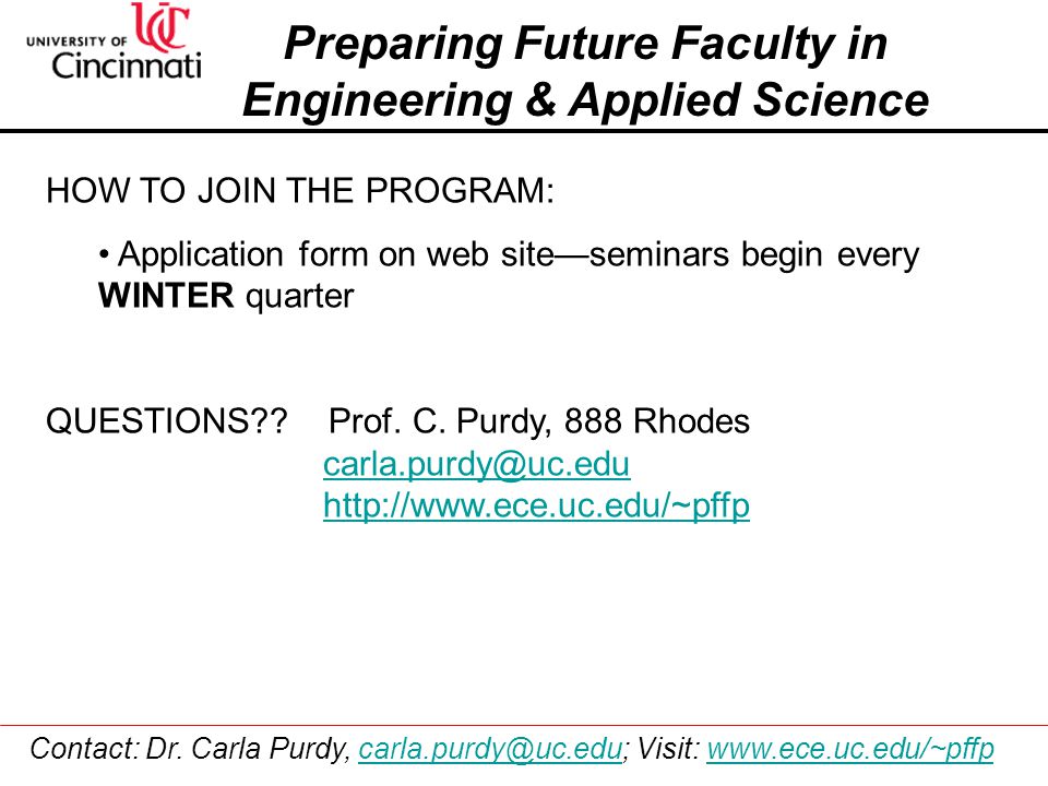HOW TO JOIN THE PROGRAM: Application form on web site—seminars begin every WINTER quarter QUESTIONS .