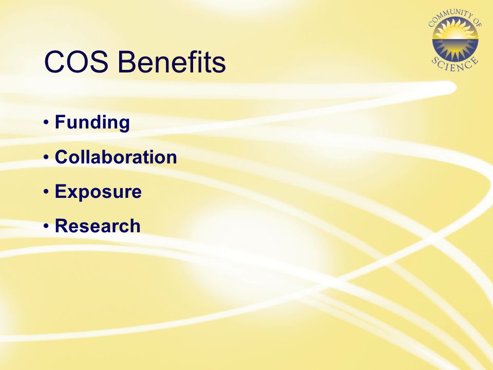 Funding Collaboration Exposure Research COS Benefits