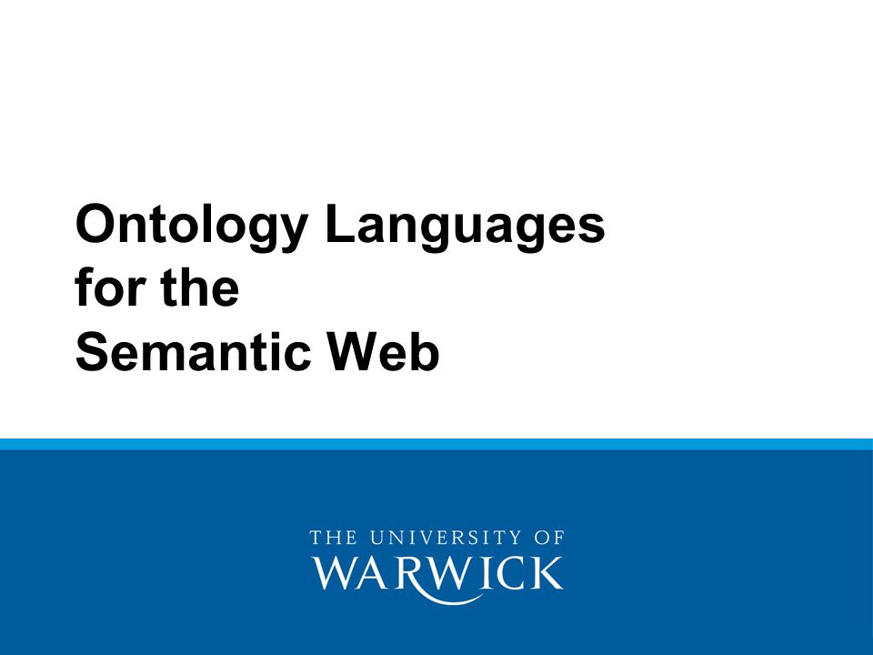 Ontology Languages for the Semantic Web
