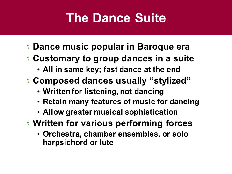Chapter 9 Baroque Instrumental Music The Dance Suite. - ppt download