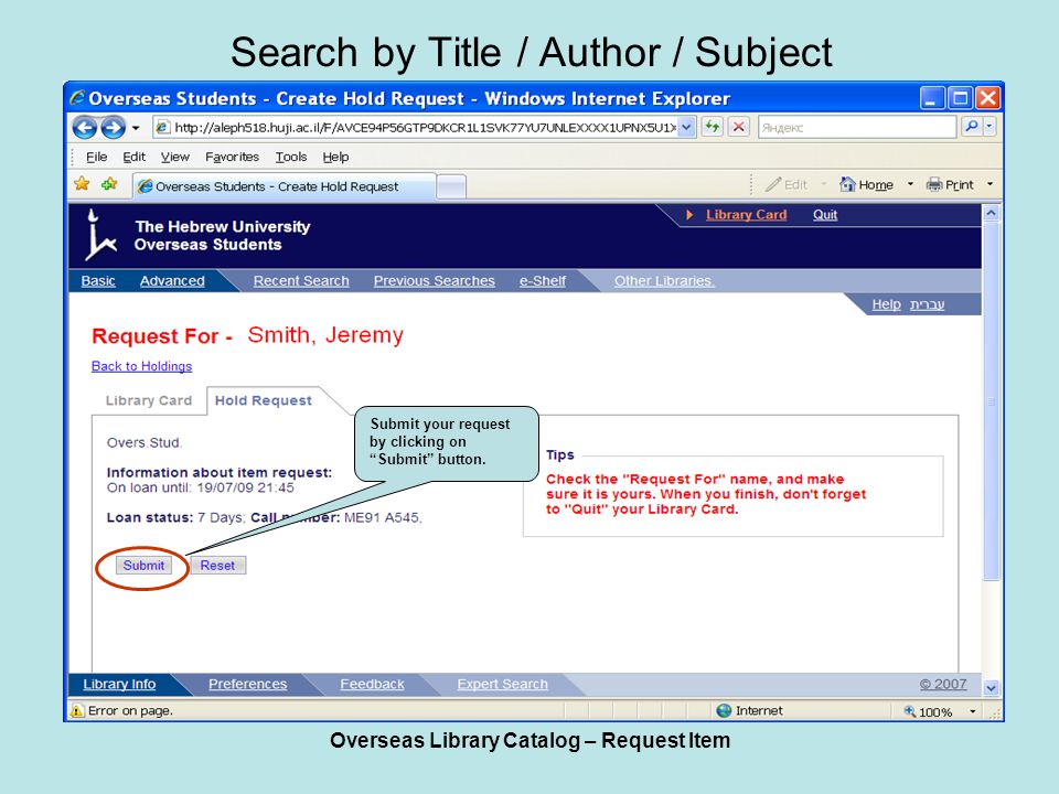 Overseas Library Catalog – Request Item Search by Title / Author / Subject Submit your request by clicking on Submit button.