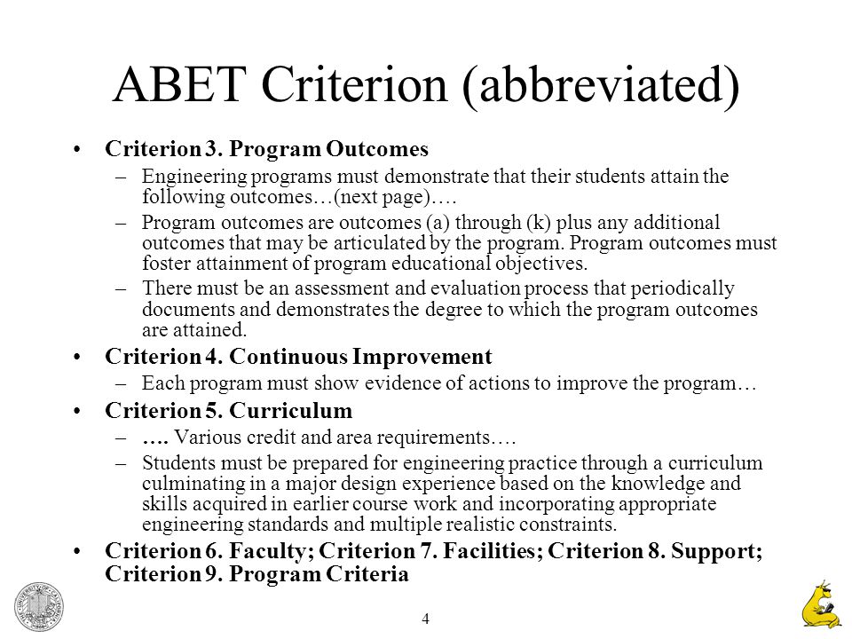 4 ABET Criterion (abbreviated) Criterion 3.