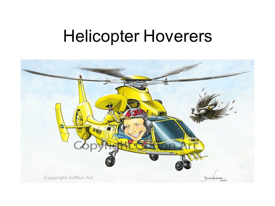 Helicopter Hoverers