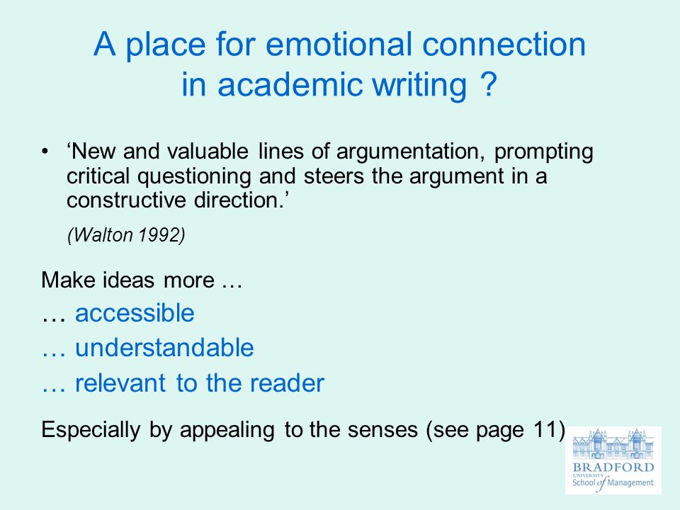 A place for emotional connection in academic writing .
