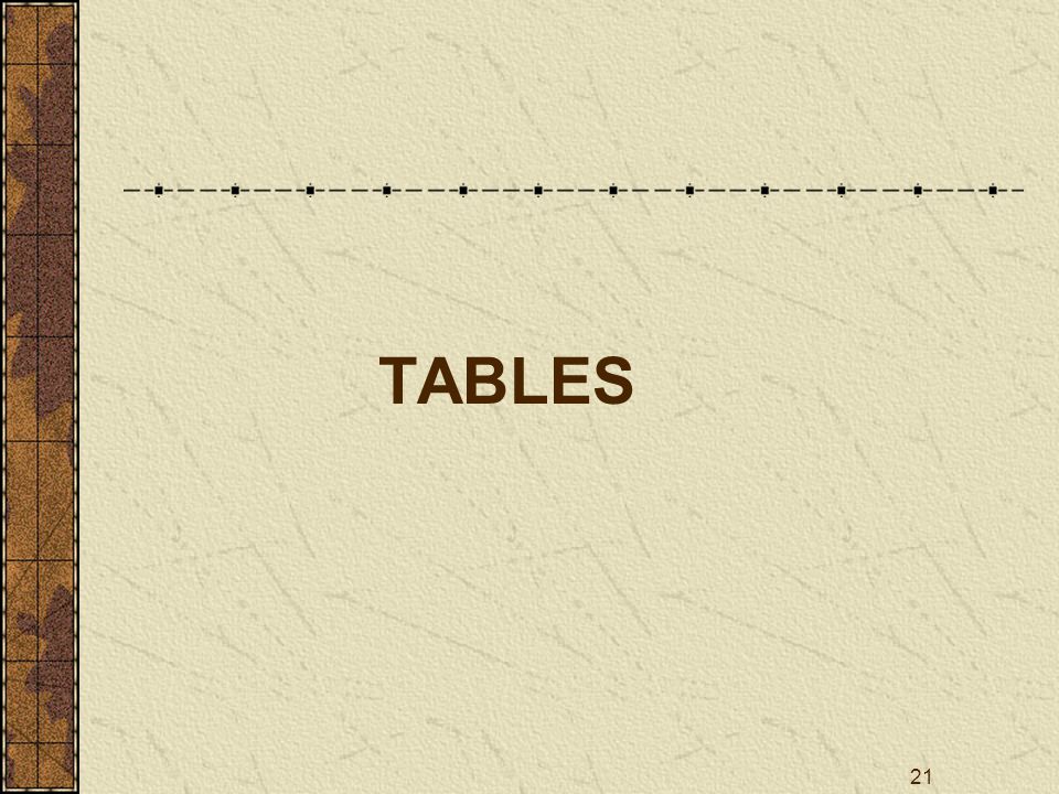 21 TABLES