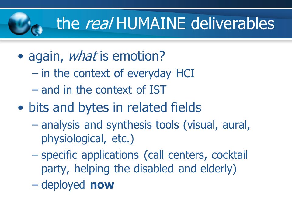 the real HUMAINE deliverables again, what is emotion.