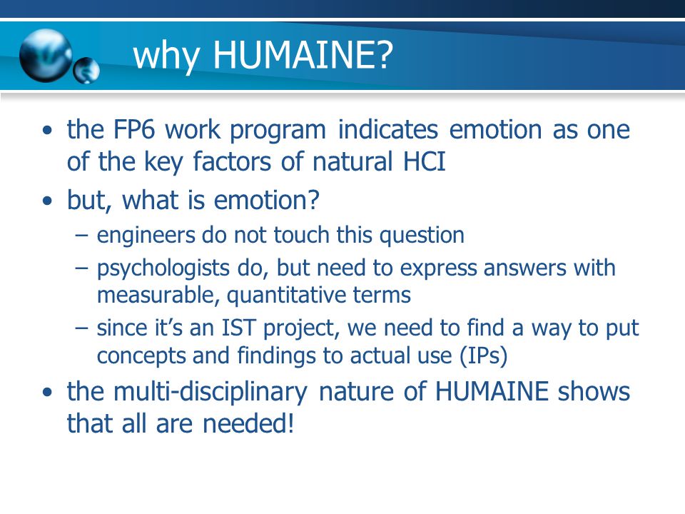 why HUMAINE.