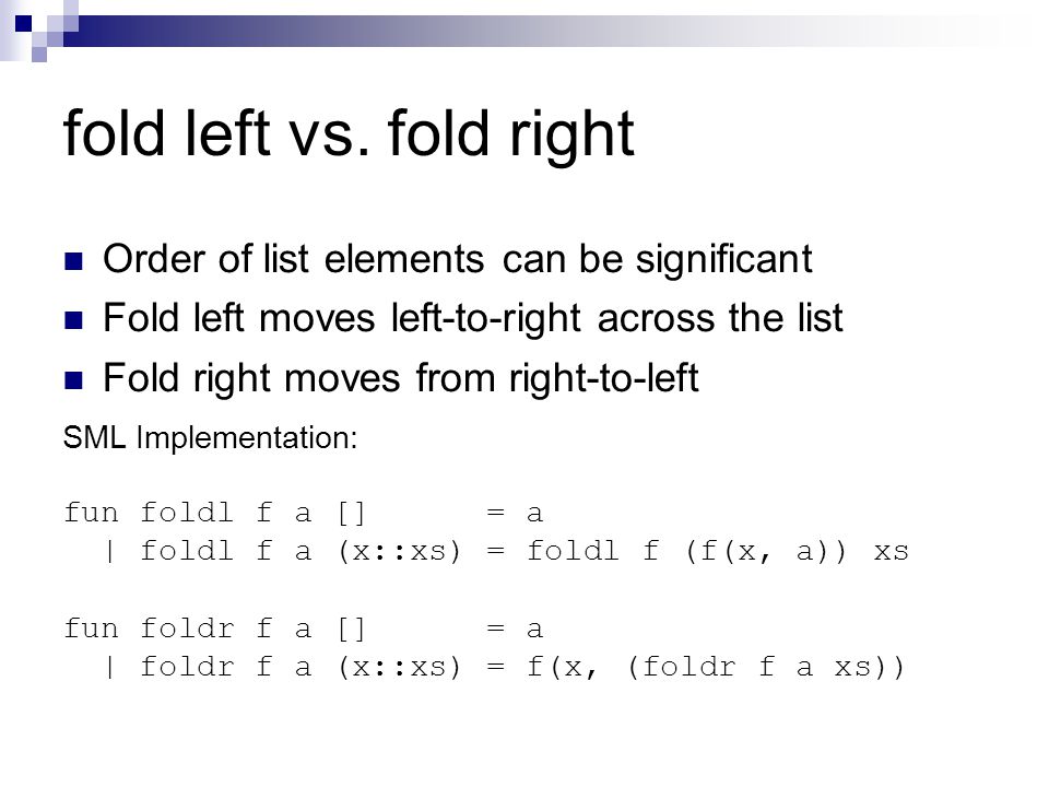 fold left vs.