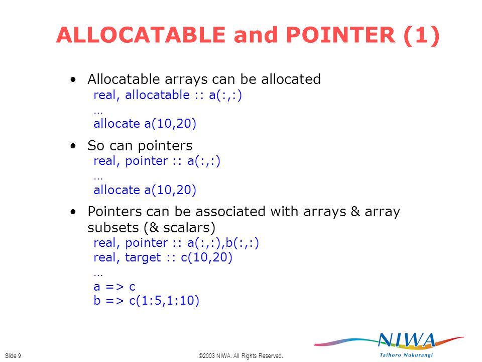 Application Of Fortran 90 To Ocean Model Codes Mark Hadfield National Institute Of Water And Atmospheric Research New Zealand Ppt Download