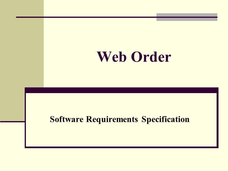 Web Order Software Requirements Specification