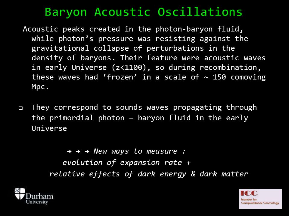 Acoustic peaks created in the photon-baryon fluid, while photon’s pressure was resisting against the gravitational collapse of perturbations in the density of baryons.