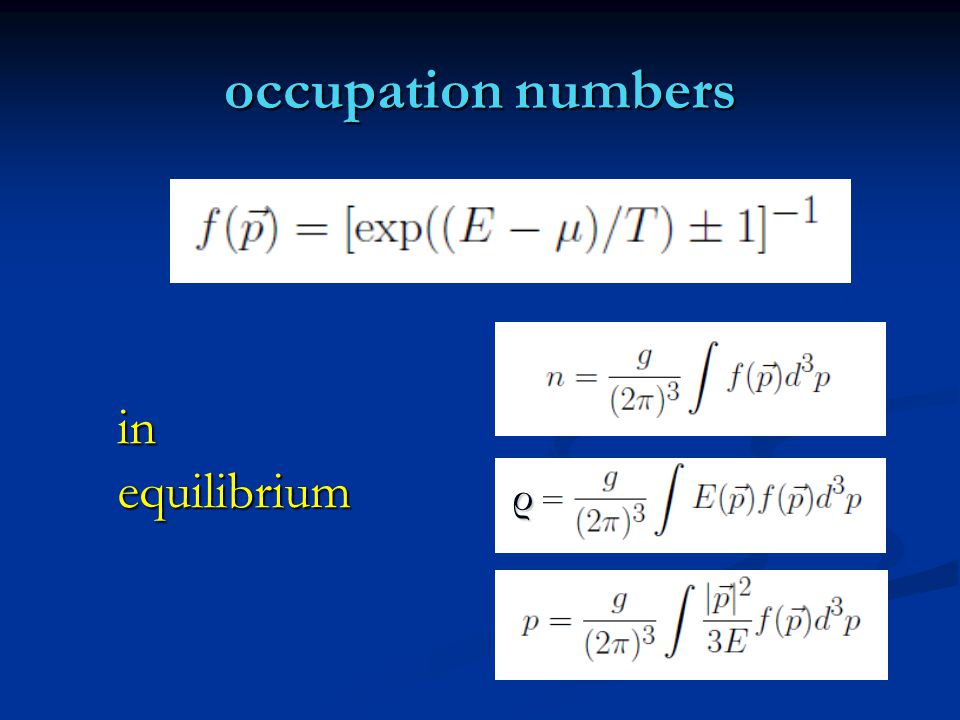 occupation numbers ρ inequilibrium