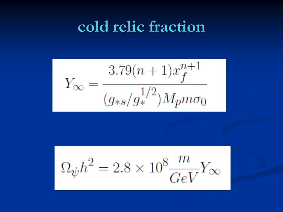 cold relic fraction