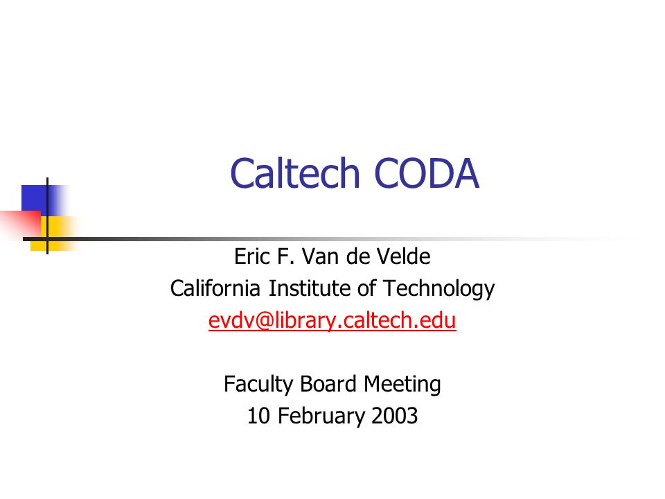 Caltech CODA Eric F.