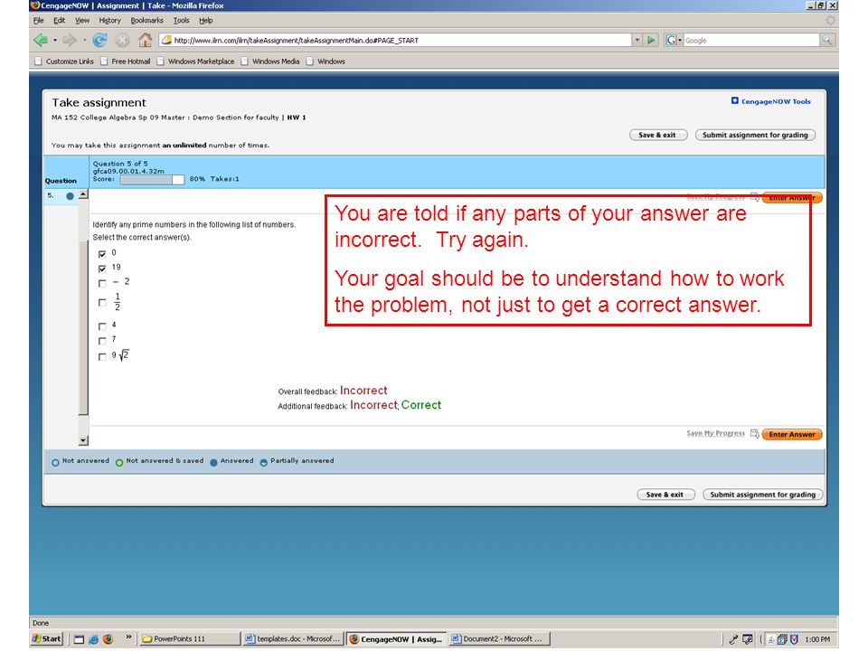You are told if any parts of your answer are incorrect.