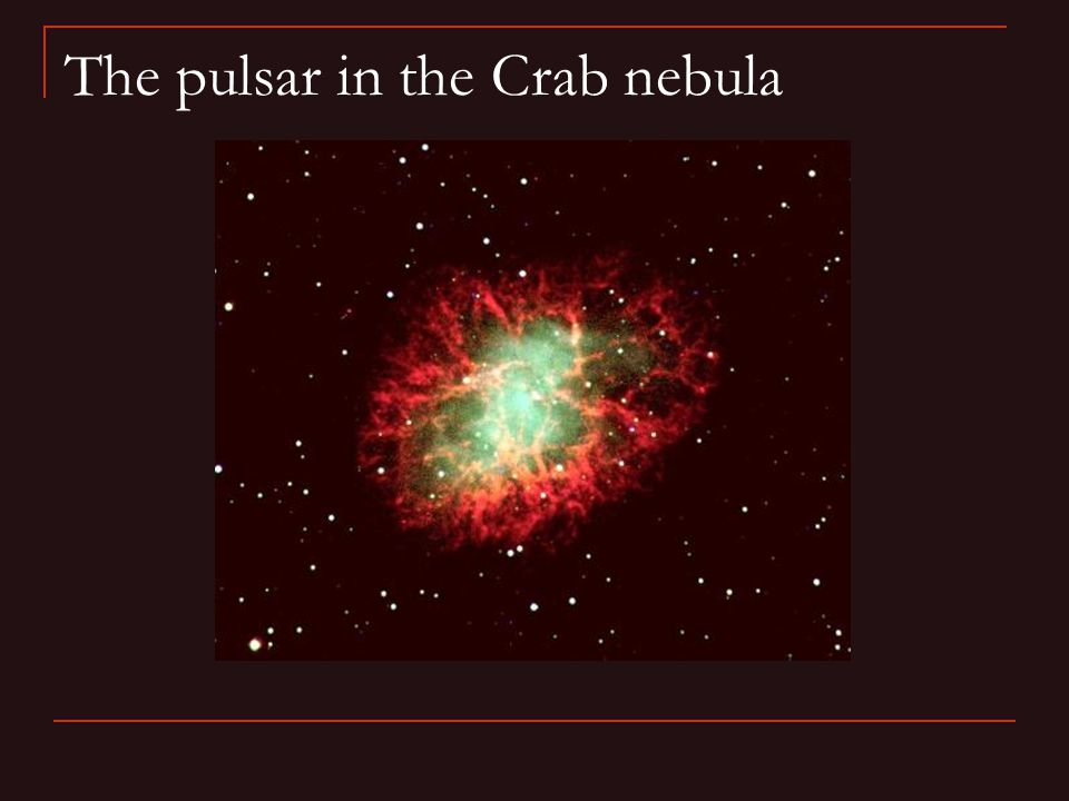 The pulsar in the Crab nebula