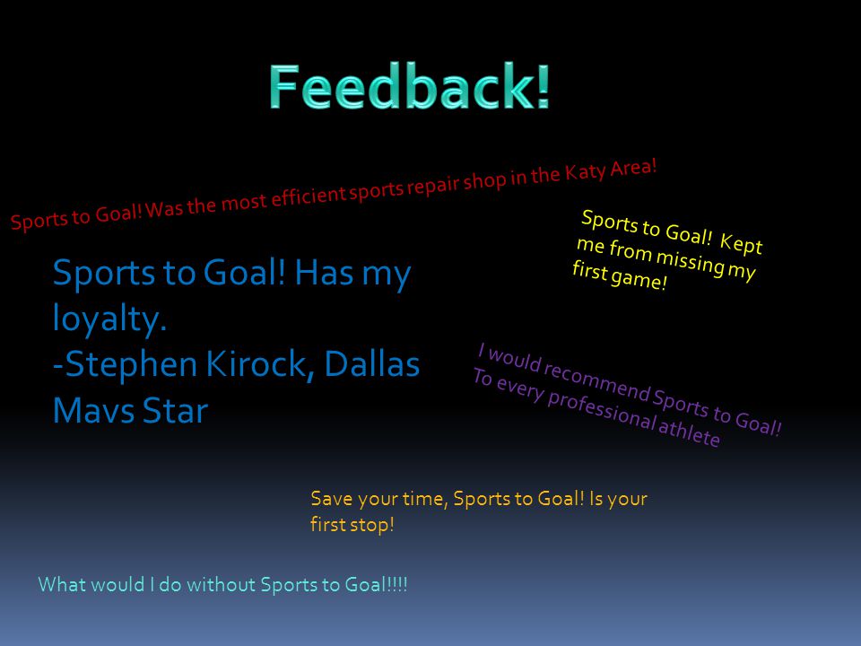 Sports to Goal. Was the most efficient sports repair shop in the Katy Area.