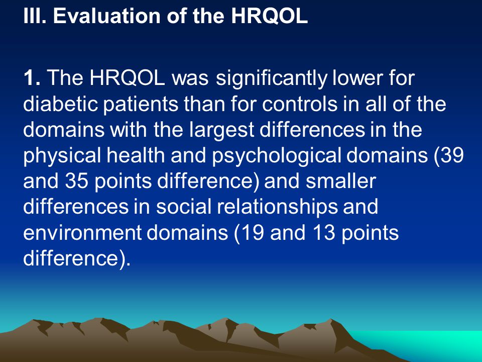 III. Evaluation of the HRQOL 1.