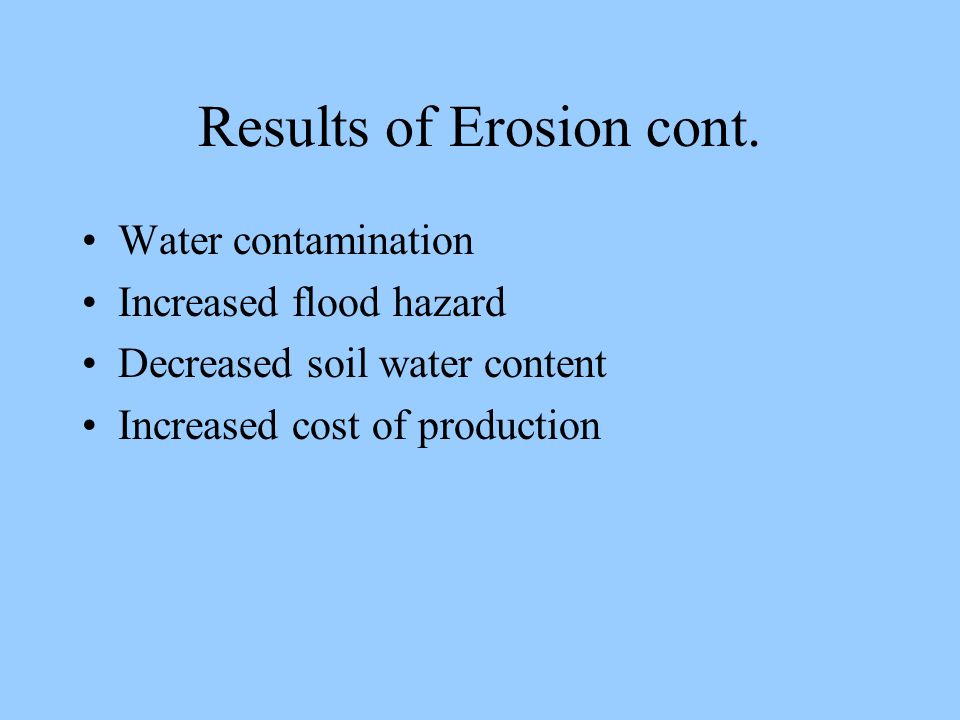 Results of Erosion cont.