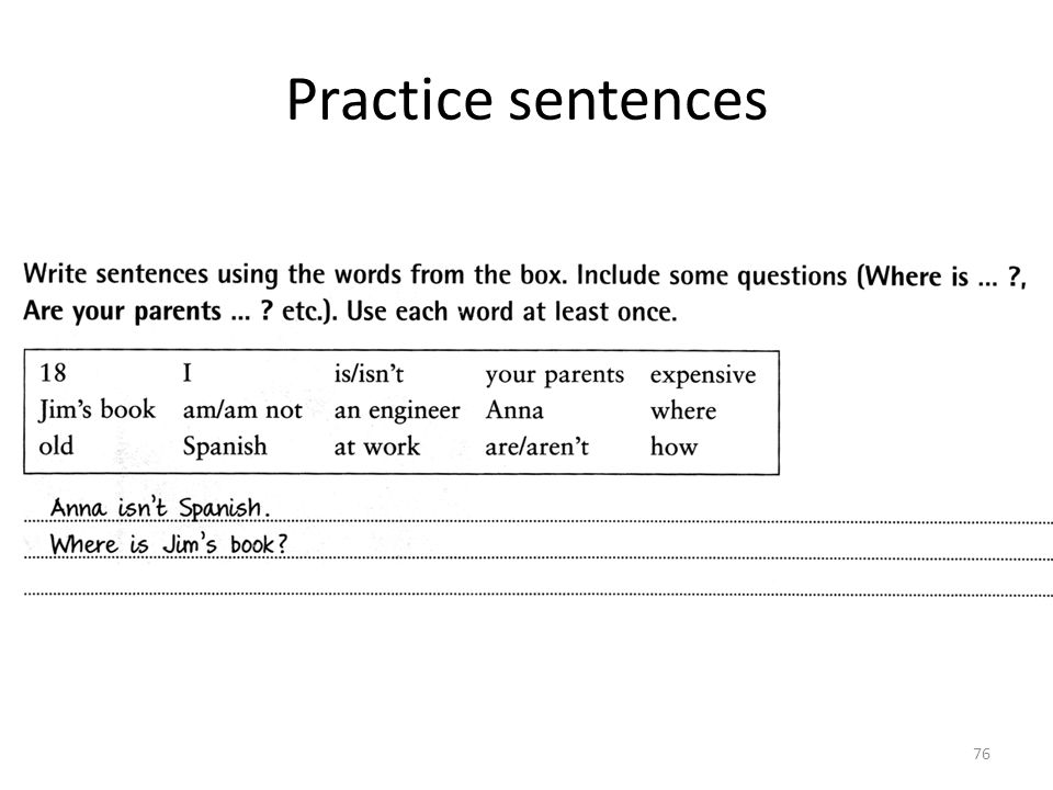 Practice sentences 76