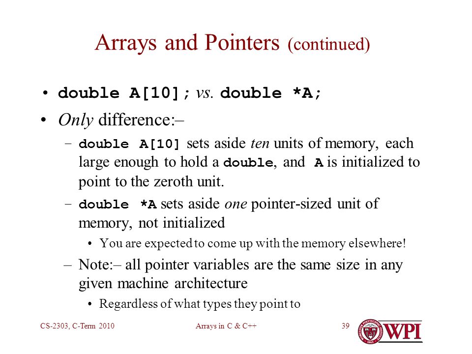 Arrays in C & C++CS-2303, C-Term Arrays in C & C++ (including a brief ...