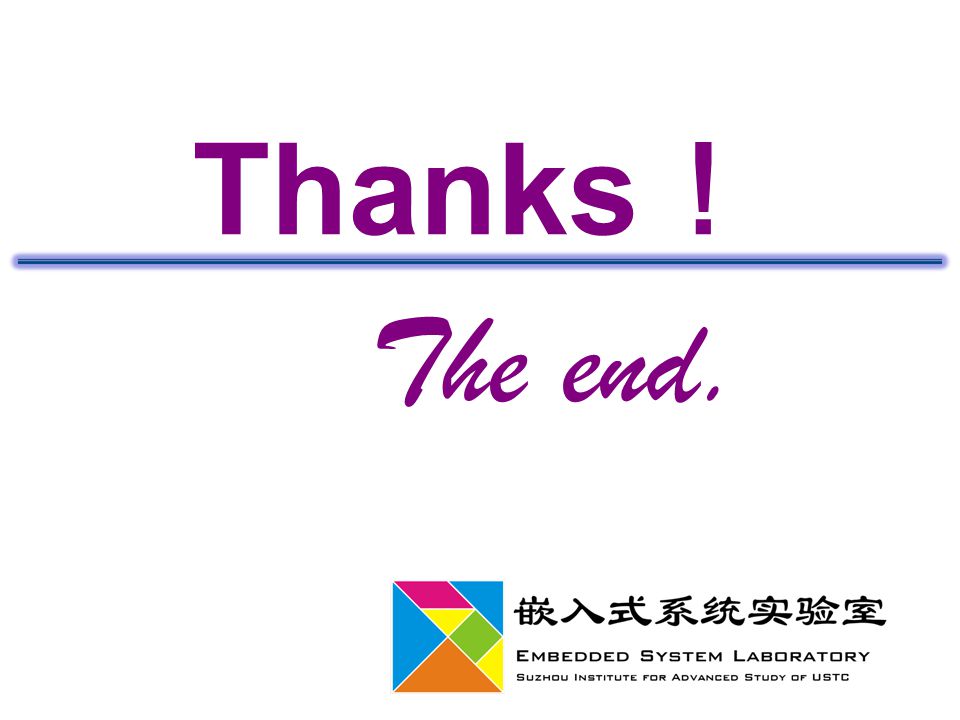 Thanks ！ The end.