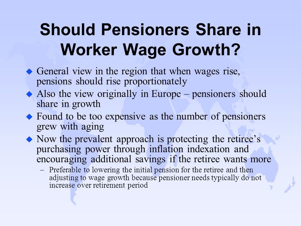 Should Pensioners Share in Worker Wage Growth.