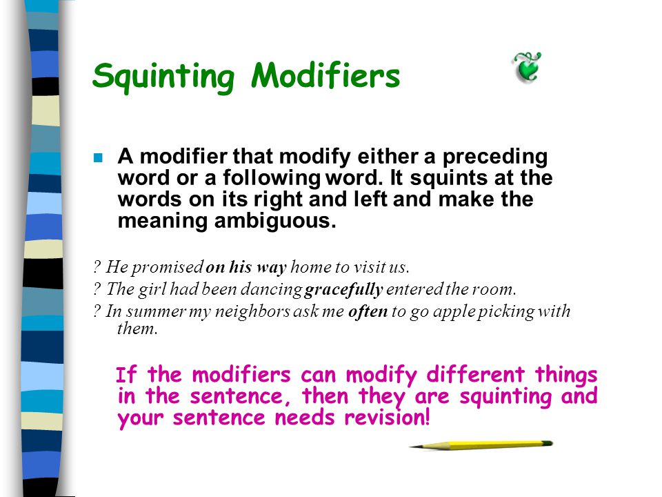 tips for rearranging ambiguous modifiers correctly