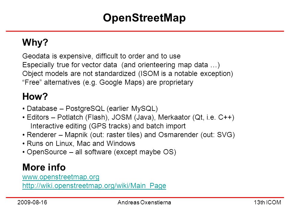 OpenStreetMap 13th ICOM Andreas Oxenstierna Why.