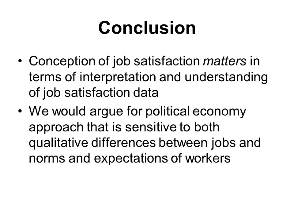 job satisfaction conclusion