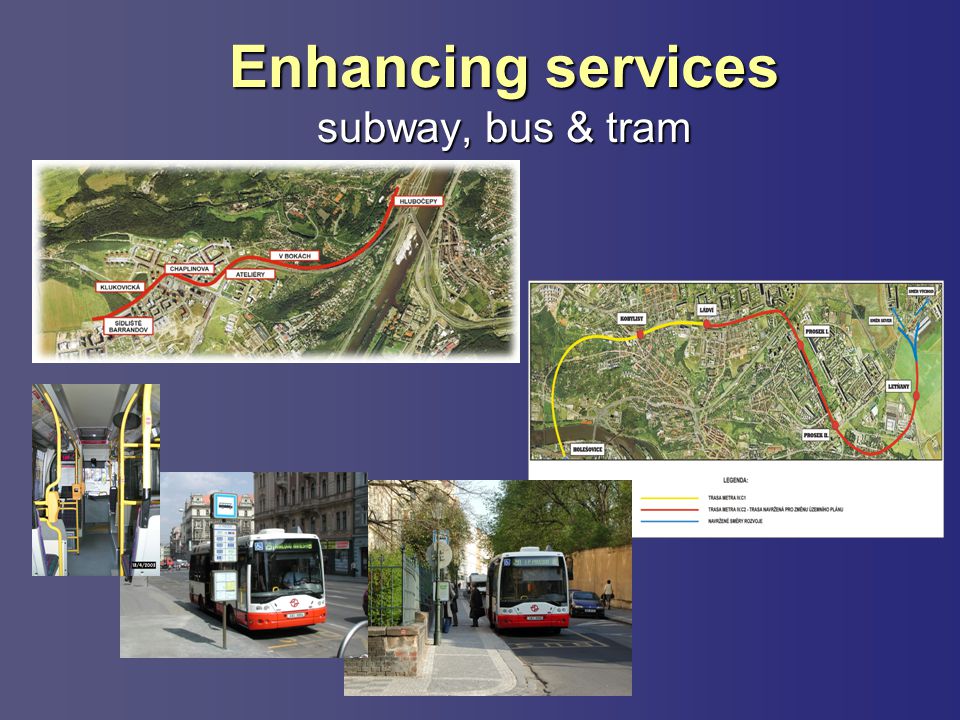 Enhancing services subway, bus & tram