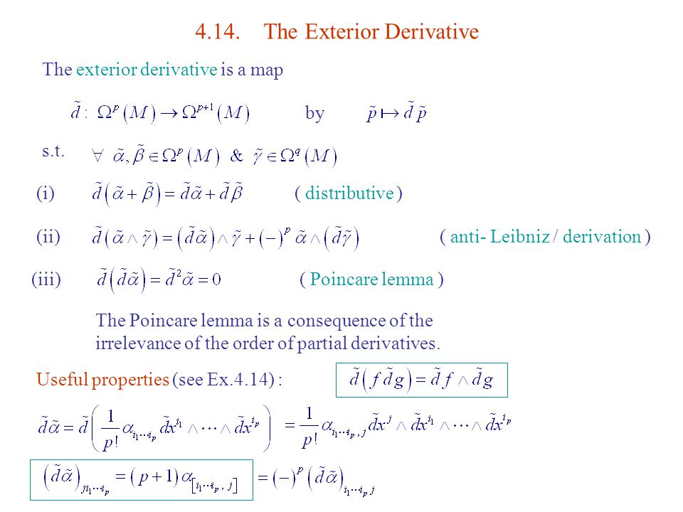 B. The Differential Calculus of Forms and Its Applications 4.14 The  Exterior Derivative 4.15 Notation for Derivatives 4.16 Familiar Examples of  Exterior. - ppt download