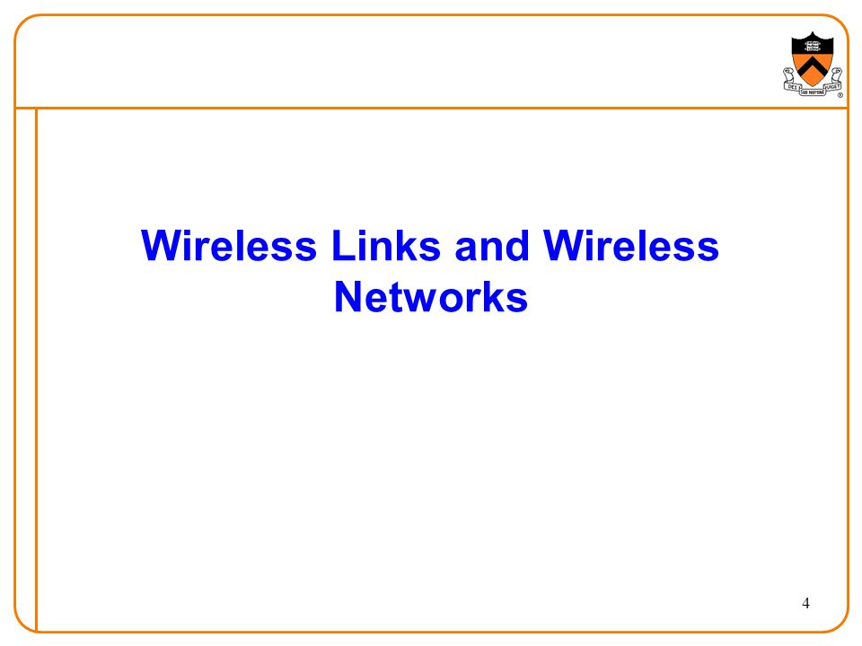 4 Wireless Links and Wireless Networks